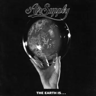 Air Supply - The Earth Is…