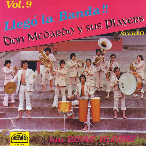 [ULP0730] Don Medardo Y Sus Players - ¡Llego La Banda!!! Vol. 9