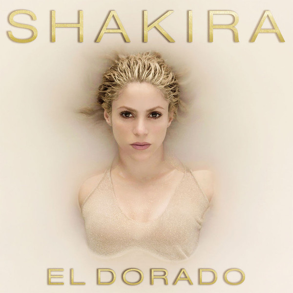 Shakira  - El Dorado