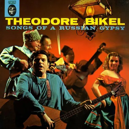 Theodore Bikel - Songs Of A Russian Gypsy