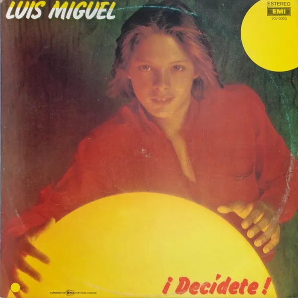 Luis Miguel - ¡Decidete!