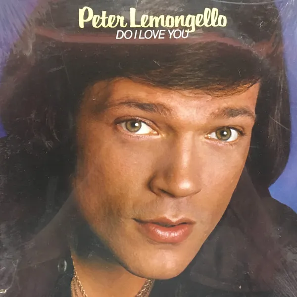 Peter Lemongello  - Do I Love You