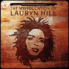 [NCD107] Lauryn Hill - The Miseducation Of Lauryn Hill