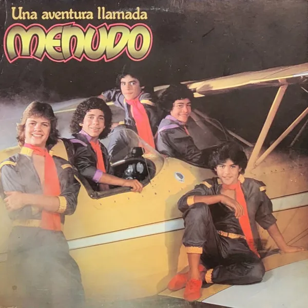 Menudo – Una Aventura Llamada Menudo