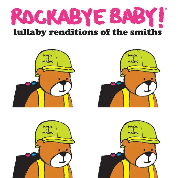 Steven Charles Boone - Rockabye Baby! Lullaby Renditions Of The Smiths