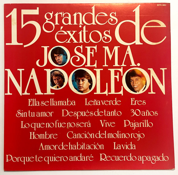 [ULP2721] Jose Ma. Napoleon – 15 Grandes Exitos De Jose Ma. Napoleon