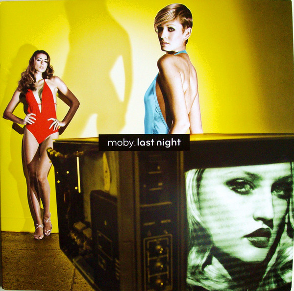 Moby - Last Night