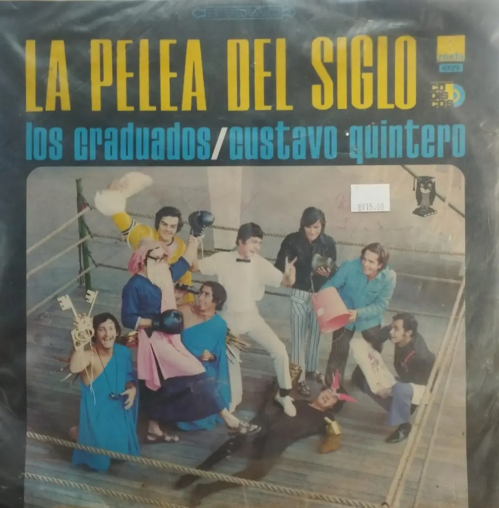 Los Graduados / Gustavo Quintero – La Pelea Del Siglo