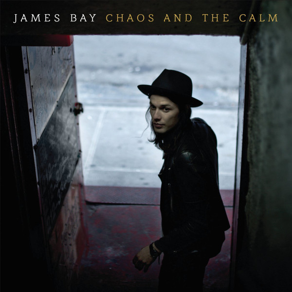 [NCD1186] James Bay - Chaos And The Calm