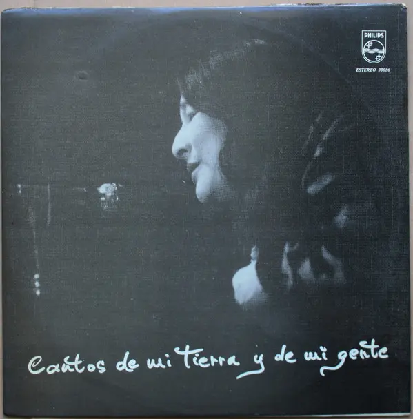 Mercedes Sosa – Cantos De Mi Tierra Y De Mi Gente