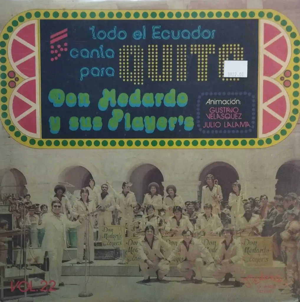Don Medardo Y Sus Players – Todo El Ecuador Canta Para Quito Vol. 22