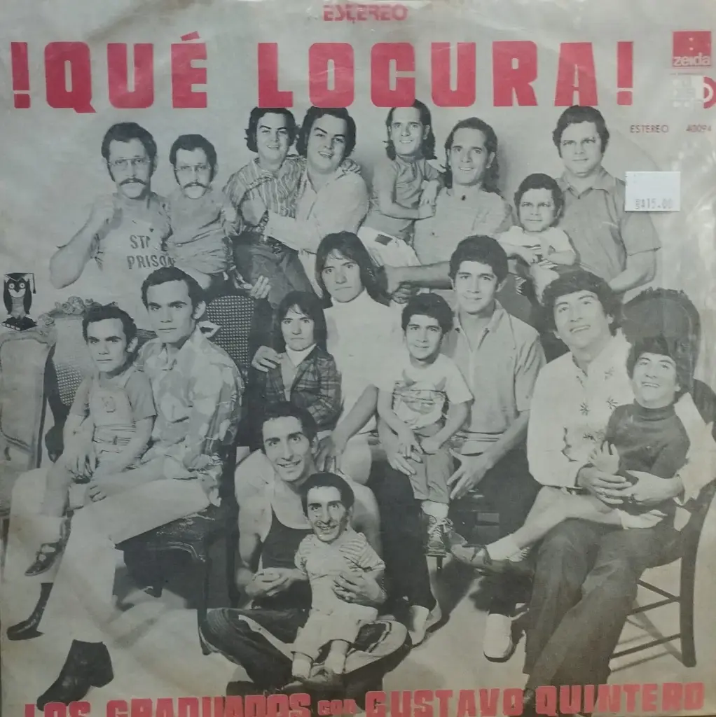 Los Graduados Con Gustavo Quintero – ¡Que Locura!