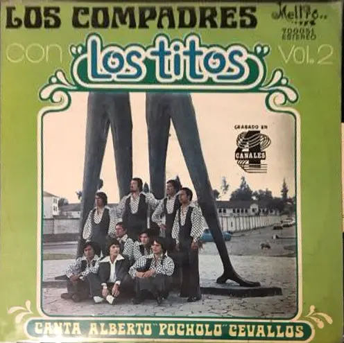 Los Titos – Los Compadres