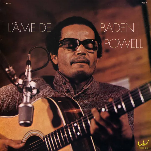 [ULP3252] Baden Powell – Vol.1 - L'Âme De Baden Powell