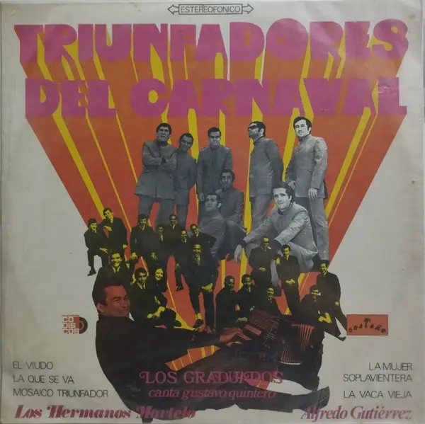 Los Graduados, Los Hermanos Martelo, Alfredo Gutierrez – Triunfadores Del Carnaval