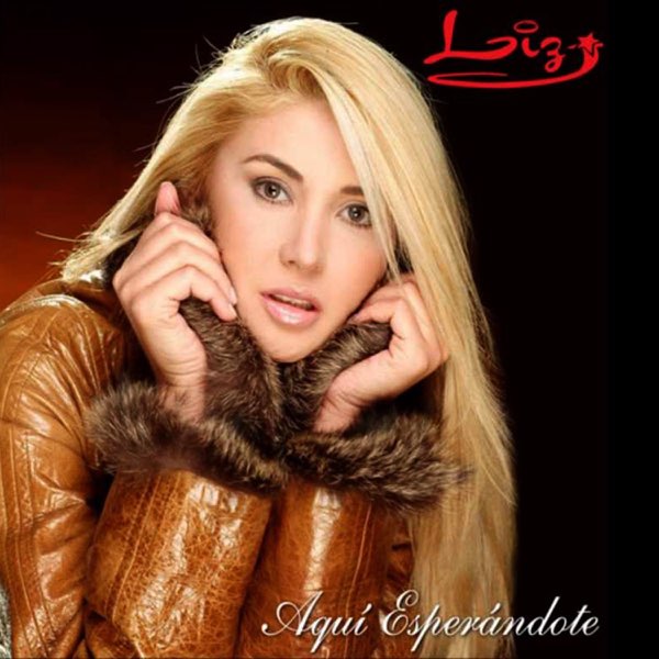 Liz - Aqui Esperandote