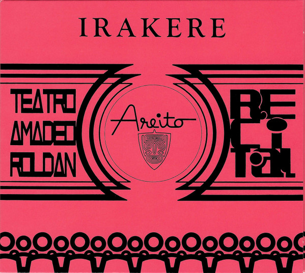 Grupo Irakere – Teatro Amadeo Roldan Recital
