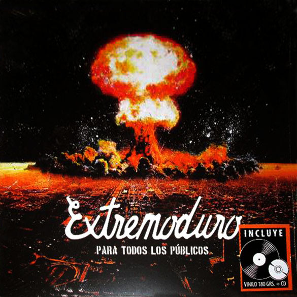 Extremoduro – Para Todos Los Públicos