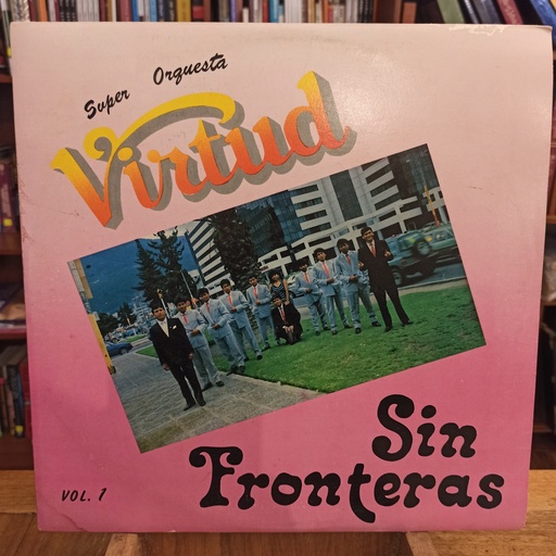 [ULP3731] Super Orquesta Virtud – Sin Fronteras