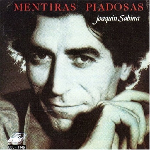 [NCD2023] Joaquin Sabina - Mentiras Piadosas 