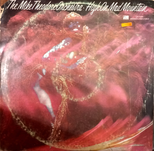 [ULP4017] The Mike Theodore Orchestra – High On Mad Mountain