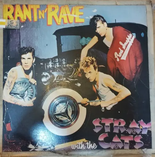 [ULP4024] Stray Cats – Rant N' Rave With The Stray Cats
