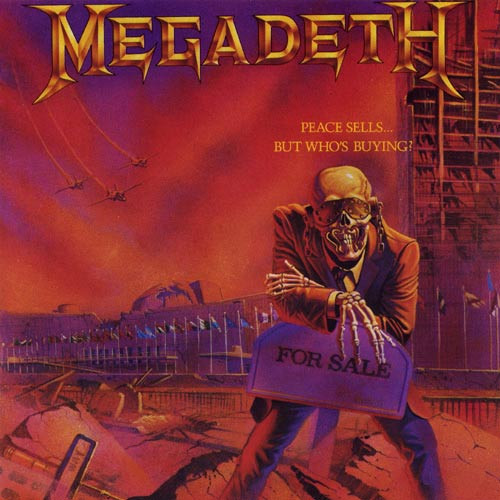 [NLP4228] Megadeth – Peace Sells... But Who's Buying?