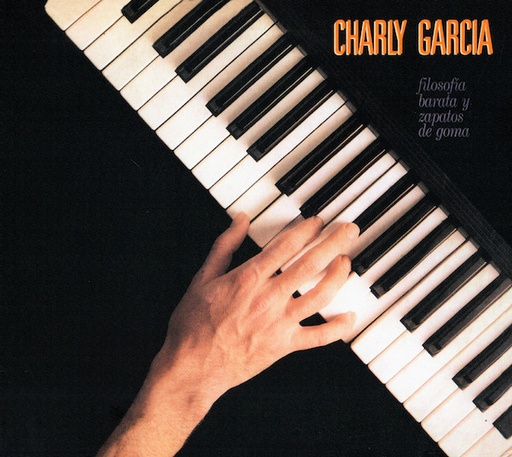 [NCD1404] Charly Garcia – Filosofia Barata Y Zapatos De Goma