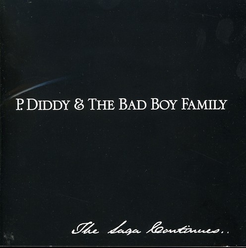 [RA40] P. Diddy & The Bad Boy Family – The Saga Continues...