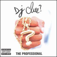 [RA52] DJ Clue - Professional