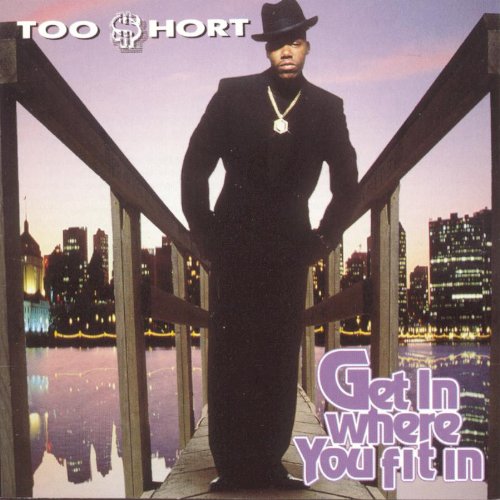 [RA58] Too Short – Get In Where You Fit In