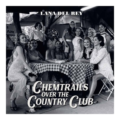 [KM06] Lana Del Rey – Chemtrails Over The Country Club 