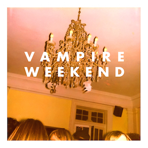 [NLP4349] Vampire Weekend - Vampire Weekend 