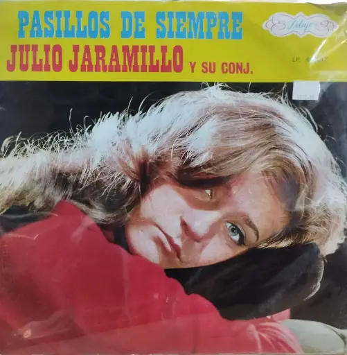 [ULP4112] Julio Jaramillo Y Su Conj. – Pasillos De Siempre