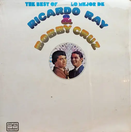 [ULP4121] Ricardo Ray & Bobby Cruz – Lo Mejor De Ricardo Ray Y Bobby Cruz / The Best Of Ricardo Ray & Bobby Cruz