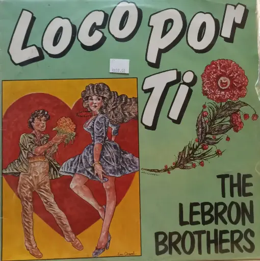 [NLP4366] The Lebron Brothers – Loco Por Ti