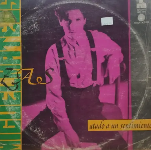 [ULP4165] Miguel Mateos - Zas – Atado A Un Sentimiento