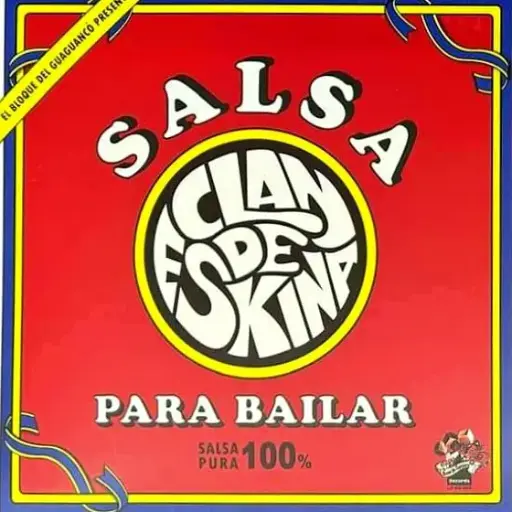 [NLP4423] Clandeskina – El Bloque Del Guaguanco Presenta Salsa Para Bailar