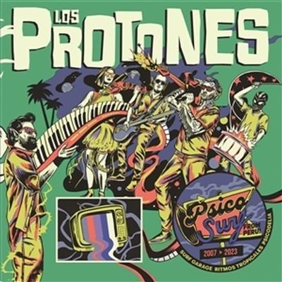 [NLP4425] Los Protones – Psico Surf From Perú 2007-2023
