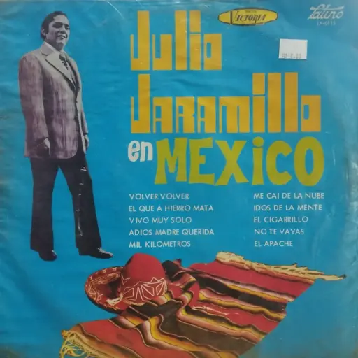 [ULP4217] Julio Jaramillo – En Mexico
