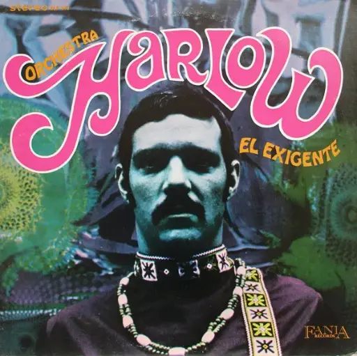 [NLP4439] Orchestra Harlow – El Exigente