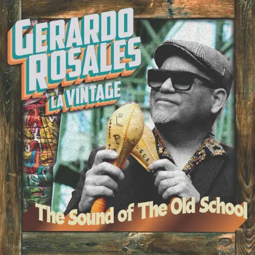 [NLP4443] Gerardo Rosales – Gerardo Rosales La Vintage 
