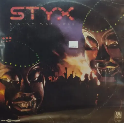 [ULP4387] Styx – Kilroy Was Here