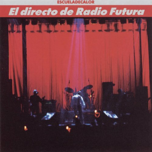 [UCD3120] Radio Futura - El Directo De Radio Futura
