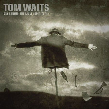 [NLP4576] Tom Waits – Get Behind The Mule (Spiritual)