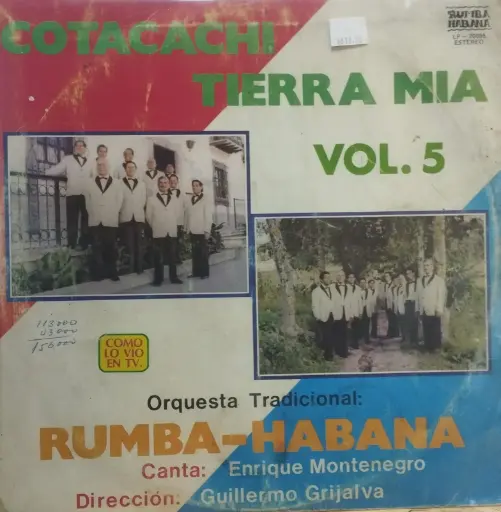 [ULP4527] Orquesta Tradicional Rumba Habana – Cotacachi Tierra Mía Vol. 5