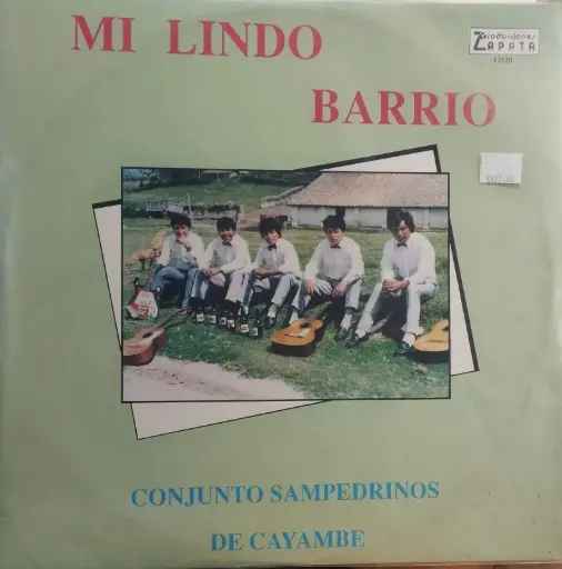 [ULP4538] Conjunto Sampedrinos de Cayambe - Mi Lindo Barrio 