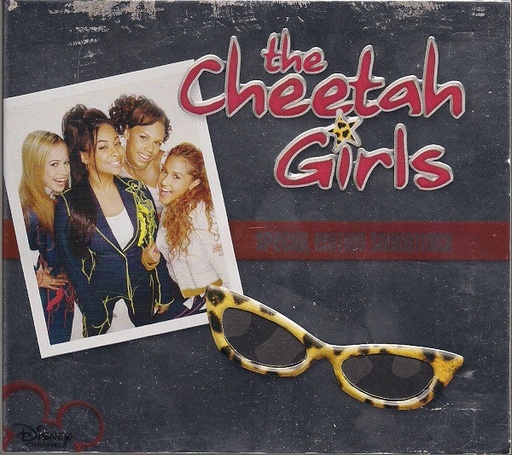 [NCD1602] The Cheetah Girls* – The Cheetah Girls (Special Edition Soundtrack)