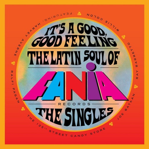 [NCD1646] Various – It's A Good, Good Feeling (The Latin Soul Of Fania Records: The Singles)