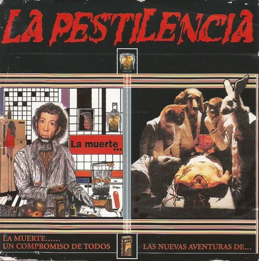 [NCD1683] La Pestilencia – La Muerte...un Compromiso de Todos/Las Nuevas Aventuras De...